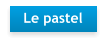 Le pastel